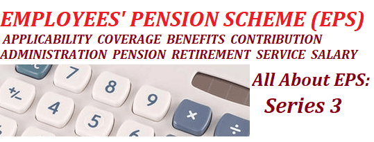 Pension Calculation Under Employees Pension Scheme