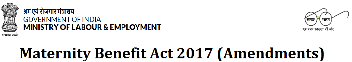 Maternity Benefit Act (Amendments) 2017 WealthTech Speaks