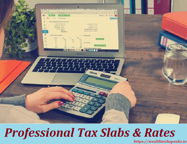 State-wise Professional Tax (PT) Rates FY 22-23